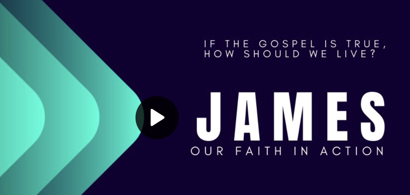 James – A Sermon Series