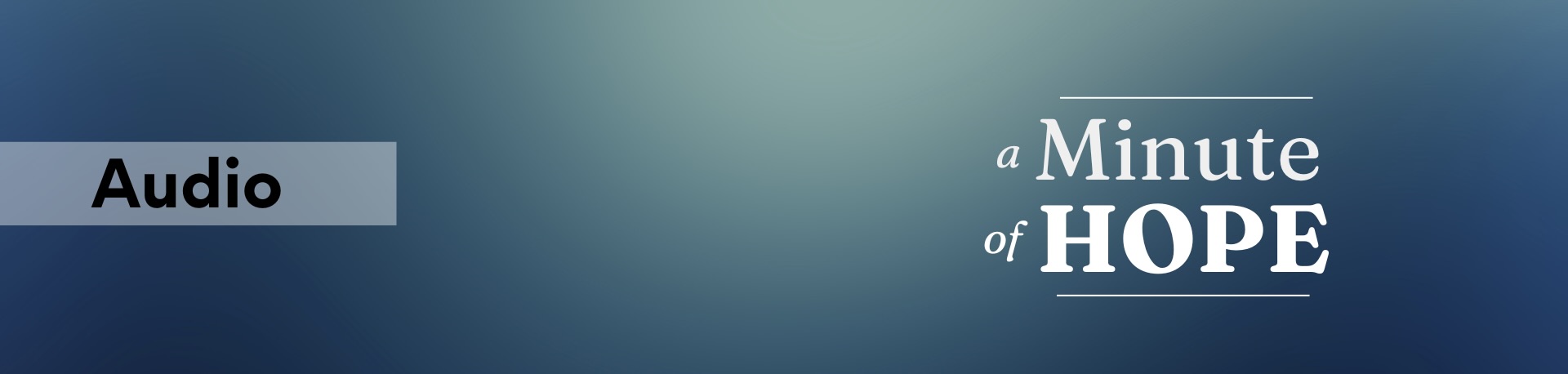 22. Our Hope for Change